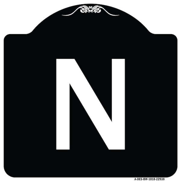 Sign with Letter N Heavy-Gauge Aluminum Architectural Sign, 18" x 18", BW-1818-22938